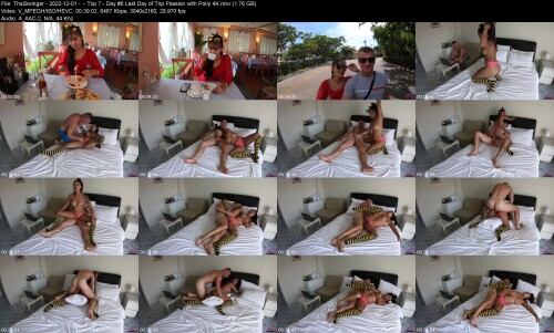 ThaiSwinger 2022 12 01 Trip 7 Day #6 Last Day of Trip Passion with Polly 4K